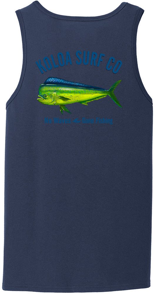 Koloa Mahi Mahi "No Waves Gone Fishing" Tank Top