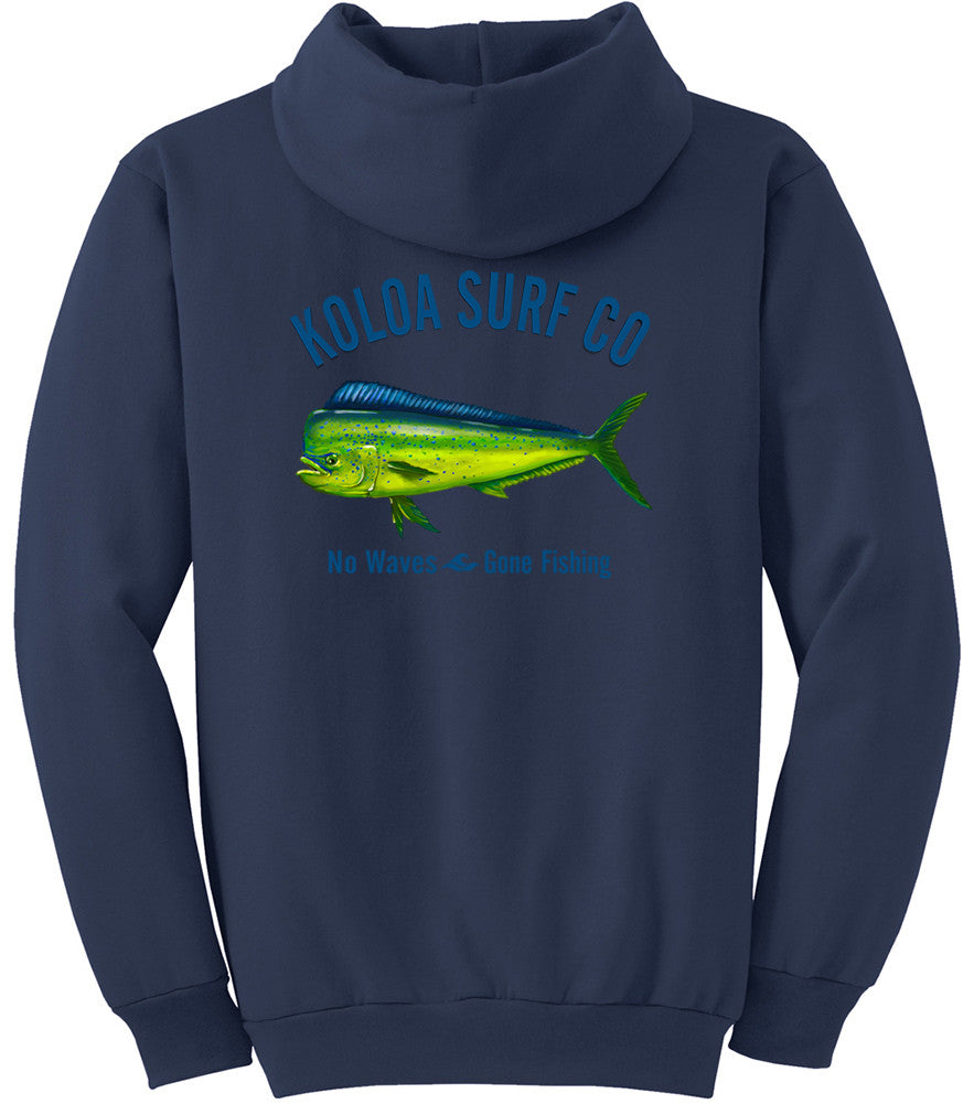 Koloa Mahi Mahi "No Waves Gone Fishing" Hoodie