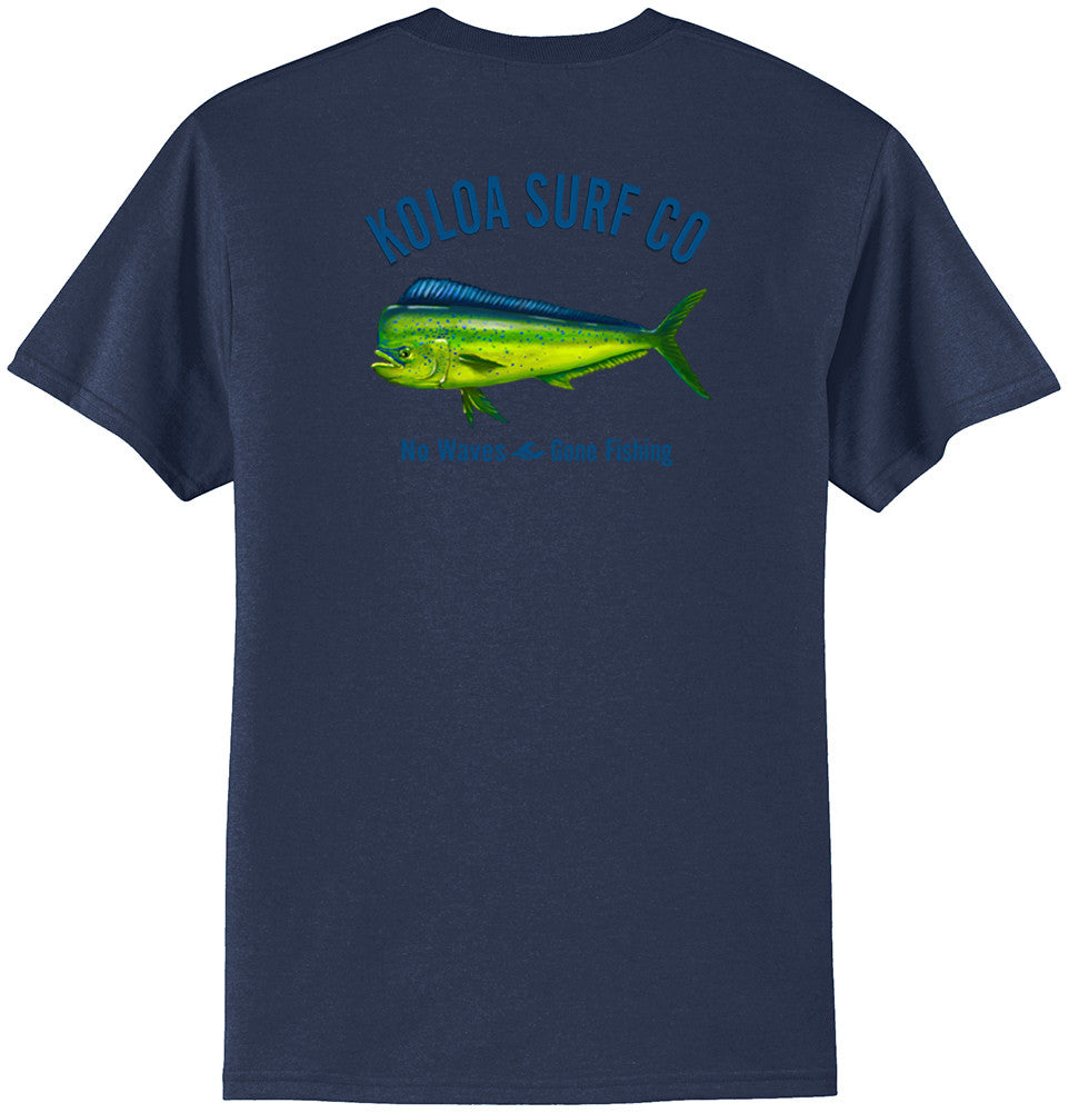 Koloa Mahi Mahi "No Waves" 50/50 T-Shirt